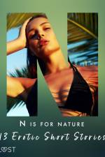 N is for Nature - 13 Erotic Short Stories af Saga Stigsdotter