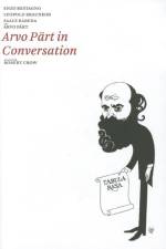 Arvo Part in Conversation af Arvo Part