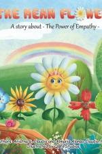 The Mean Flower: A story about: The Power of Empathy af Almaris Alonso-Claudio