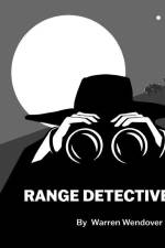 Range Detective af Warren Wendover