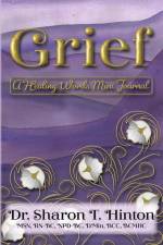 Grief: A Healing Words Mini Journal af Sharon T. Hinton