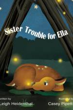 Sister Trouble for Ella af Leigh Heidenthal