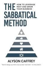 The Sabbatical Method af Alyson Caffrey