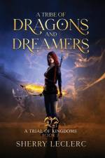 A Tribe of Dragons and Dreamers af Sherry Leclerc