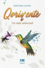 Qoriqente: Un viaje universal af Raúl Salas Carrión