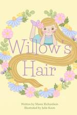 Willow's Hair af Maree Richardson