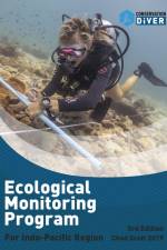 The Ecological Monitoring Program, Indo Pacific af Chad M Scott