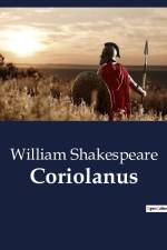 Coriolanus af William Shakespeare