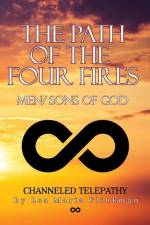 The Path of the Four Fires af Lea Maria Flinkman