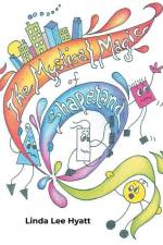 The Mystical Magic of Shapeland af Linda Lee Hyatt