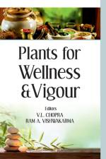 Plants for Wellness and Vigour af V. L. Chopra