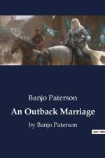 An Outback Marriage af Banjo Paterson