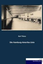 Die Hamburg-Amerika-Linie af Karl Thiess