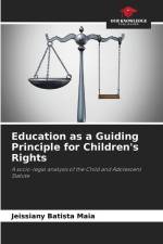Education as a Guiding Principle for Children's Rights af Jeissiany Batista Maia