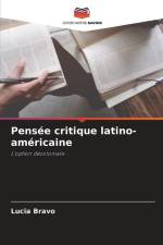 Pensée critique latino-américaine af Lucia Bravo