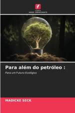 Para além do petróleo : af Madicke Seck