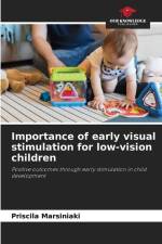 Importance of early visual stimulation for low-vision children af Priscila Marsiniaki