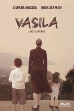 Vasila: Luci e ombre af Rosa Scaffidi