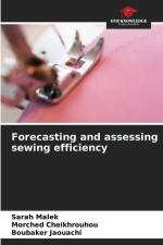 Forecasting and assessing sewing efficiency af Sarah Malek