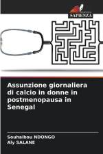 Assunzione giornaliera di calcio in donne in postmenopausa in Senegal af Souhaïbou Ndongo