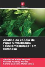 Análise da cadeia de Piper Umbellatum (Tshilombolombo) em Kinshasa af Apollinaire Biloso Moyene