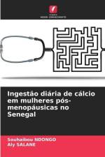 Ingestão diária de cálcio em mulheres pós-menopáusicas no Senegal af Souhaïbou Ndongo