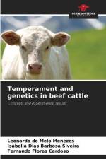 Temperament and genetics in beef cattle af Leonardo de Melo Menezes