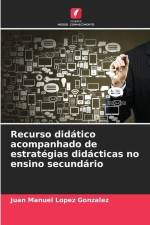 Recurso didático acompanhado de estratégias didácticas no ensino secundário af Juan Manuel Lopez Gonzalez