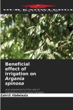 Beneficial effect of irrigation on Argania spinosa af Zahidi Abdelaziz