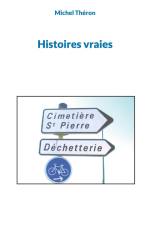 Histoires vraies af Michel Théron