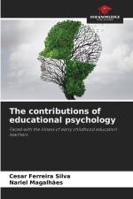 The contributions of educational psychology af Cesar Ferreira Silva