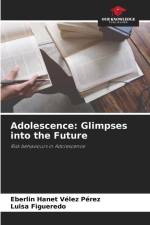 Adolescence: Glimpses into the Future af Eberlin Hanet Vélez Pérez