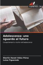 Adolescenza: uno sguardo al futuro af Eberlin Hanet Vélez Pérez