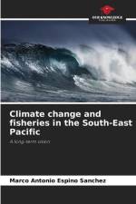Climate change and fisheries in the South-East Pacific af Marco Antonio Espino Sánchez