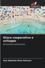 Gioco cooperativo e sviluppo af Ana Gabriela Mora Reinozo