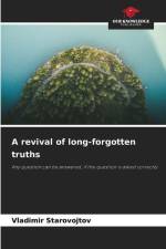 A revival of long-forgotten truths af Vladimir Starovojtov