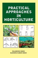 Practical Approaches in Horticulture af Rajaneesh Singh