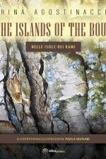 In the Islands of the Boughs: Nelle Isole dei Rami af Tiziano Thomas Dossena