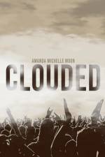 Clouded af Amanda Michelle Moon