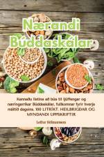 Nærandi Búddaskálar af Leifur Hólmarsson