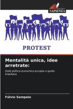 Mentalità unica, idee arretrate: af Fúlvio Sampaio