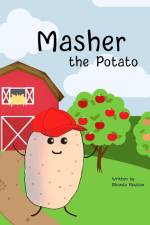 Masher the Potato af Rhonda Newton