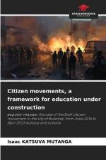 Citizen movements, a framework for education under construction af Isaac Katsuva Mutanga