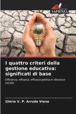 I quattro criteri della gestione educativa: significati di base af Glória V. P. Arruda Viana