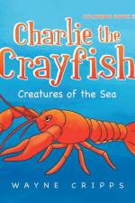 Charlie the Crayfish