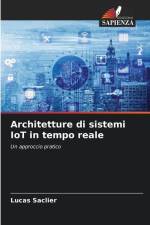 Architetture di sistemi IoT in tempo reale af Lucas Saclier