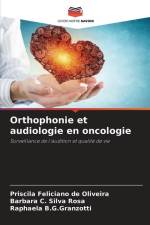 Orthophonie et audiologie en oncologie af Priscila Feliciano de Oliveira