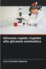 Glicemia rapida rispetto alla glicemia enzimatica af Cica Carmelle Gbatcho