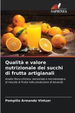 Qualità e valore nutrizionale dei succhi di frutta artigianali af Pompílio Armando Vintuar