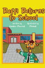 Raffi Returns to School af Kandice Merrick